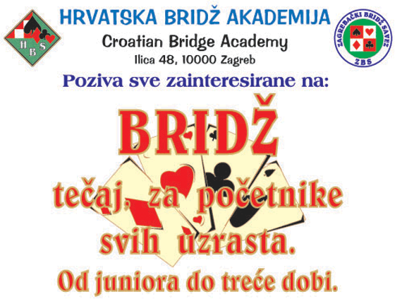 Hrvatska Brid Akademija poziva sve zainteresirane na teaj.